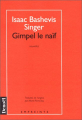 Couverture Gimpel le naïf Editions Denoël (Empreinte) 1993