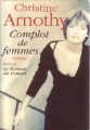 Couverture Complot de femmes Editions France Loisirs 2000