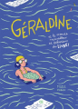 Couverture Géraldine et le monde merveilleux et laborieux du livre Editions L'Oeuf 2023