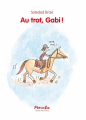 Couverture Au trot, Gabi ! Editions L'École des loisirs (Mouche) 2022
