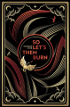 Couverture Divine Traitors, tome 1 : So Let Them Burn Editions Hachette 2024