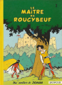 Couverture Johan et Pirlouit, tome 02 : Le maître de Roucybeuf Editions Dupuis 1976