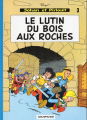 Couverture Johan et Pirlouit, tome 03 : Le lutin du bois aux roches Editions Dupuis 1976
