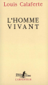 Couverture L'homme vivant Editions Gallimard  (L'arpenteur) 1994