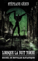 Couverture Lorsque la nuit tombe Editions Autoédité 2023