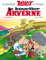 Couverture Astérix, tome 11 : Le bouclier Arverne Editions Hachette 2013