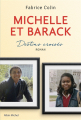 Couverture Michelle et Barack : Destins croisés Editions Albin Michel 2021
