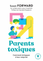 Couverture Parents toxiques : Comment échapper à leur emprise Editions Marabout 2019