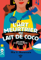 Couverture La cuisine mortelle de Tita Rosie, tome 1 : L'art meurtrier du lait de coco Editions Le Cherche midi 2024
