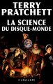 Couverture La Science du Disque-monde, tome 1 Editions L'Atalante (La Dentelle du cygne) 2014