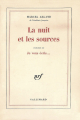 Couverture La Nuit et les sources : Je vous écris... Editions Gallimard  (Blanche) 1968