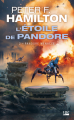 Couverture L'étoile de Pandore, tome 2 : Pandore menacée Editions Bragelonne (Science-fiction) 2010