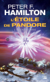 Couverture L'étoile de Pandore, tome 3 : Judas déchaîné Editions Bragelonne (Science-fiction) 2010