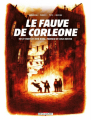 Couverture Le Fauve de Corleone : Vie et mort de Totó Riina, parrain de Cosa Nostra Editions Delcourt (Hors collection) 2024