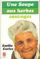 Couverture Une soupe aux herbes sauvages Editions Le Livre de Poche 1981