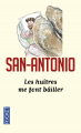 Couverture Commissaire San-Antonio, tome 162 : Les huîtres me font bâiller Editions Pocket 1995