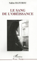 Couverture Le Sang de l'obéissance  Editions L'Harmattan 1996