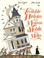Couverture La véritable histoire de la maison mobile des Miller Editions Gallimard  (Jeunesse) 2024