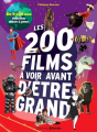 Couverture Les 200 films à voir avant d'être grand : de 9 à 12 ans Editions Prisma 2020