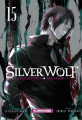 Couverture Silver wolf : Blood bone, tome 15 Editions Kurokawa (Seinen) 2022