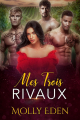 Couverture Mes trois rivaux  Editions Autoédité 2023
