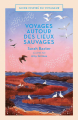 Couverture Voyages autour des Lieux Sauvages Editions Bonneton 2022