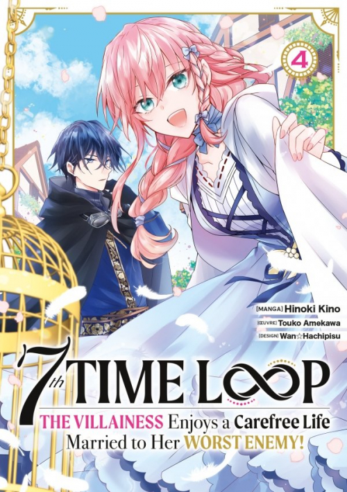 Couverture 7th Time Loop : The Villainess Enjoys a Carefree Life, tome 4