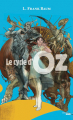 Couverture Le cycle d'Oz, tome 1 Editions Le Cherche midi 2013