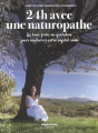 Couverture 24h avec une naturopathe Editions Marie Claire 2018