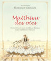 Couverture Matthieu des oies Editions Gründ 2001