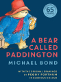 Couverture A Bear Called Paddington: The Original Story of the Bear From Darkest Peru Editions HarperCollins (Children's books) 2023