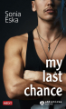 Couverture My last chance Editions Addictives (Poche - Adult romance) 2022