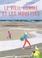 Couverture Le vieil homme et les mouettes Editions Seuil (Jeunesse) 2023