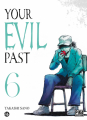 Couverture Your Evil Past, tome 6 Editions Pika (Seinen) 2023