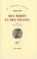 Couverture Des Morts et des vivants Editions Gallimard  (Du monde entier) 1990