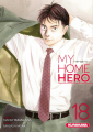 Couverture My Home Hero, tome 18 Editions Kurokawa (Seinen) 2024