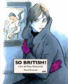 Couverture So British ! L'art de Posy Simmonds Editions Denoël 2019