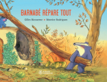 Couverture Barnabé répare tout Editions Didier Jeunesse 2023