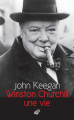 Couverture Winston Churchill, une vie Editions Les Belles Lettres 2018