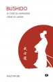 Couverture Bushidô : L'âme du Japon / Le Code du Samouraï Editions Synchronique 2023