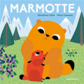 Couverture Marmotte Editions Sarbacane 2022