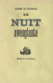 Couverture La Nuit aveuglante Editions Robert Laffont 1945