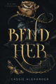 Couverture La belle et la Bête, tome 1 : Bend her Editions Autoédité 2023