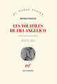 Couverture Les volatiles de Fra Angelico Editions Gallimard  (Du monde entier) 2018