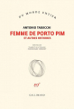 Couverture Femme de Porto Pim et autres histoires Editions Gallimard  (Du monde entier) 2019