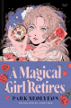 Couverture A Magical Girl Retires Editions Harper 2024