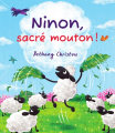 Couverture Ninon, sacré mouton ! Editions Circonflexe (Albums) 2023