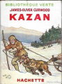 Couverture Kazan Editions Hachette (Bibliothèque Verte) 1937