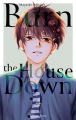 Couverture Burn The House Down, tome 4 Editions Akata (L) 2024