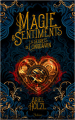 Couverture Magie & sentiments : Les secrets de Longdawn Editions Slalom 2024